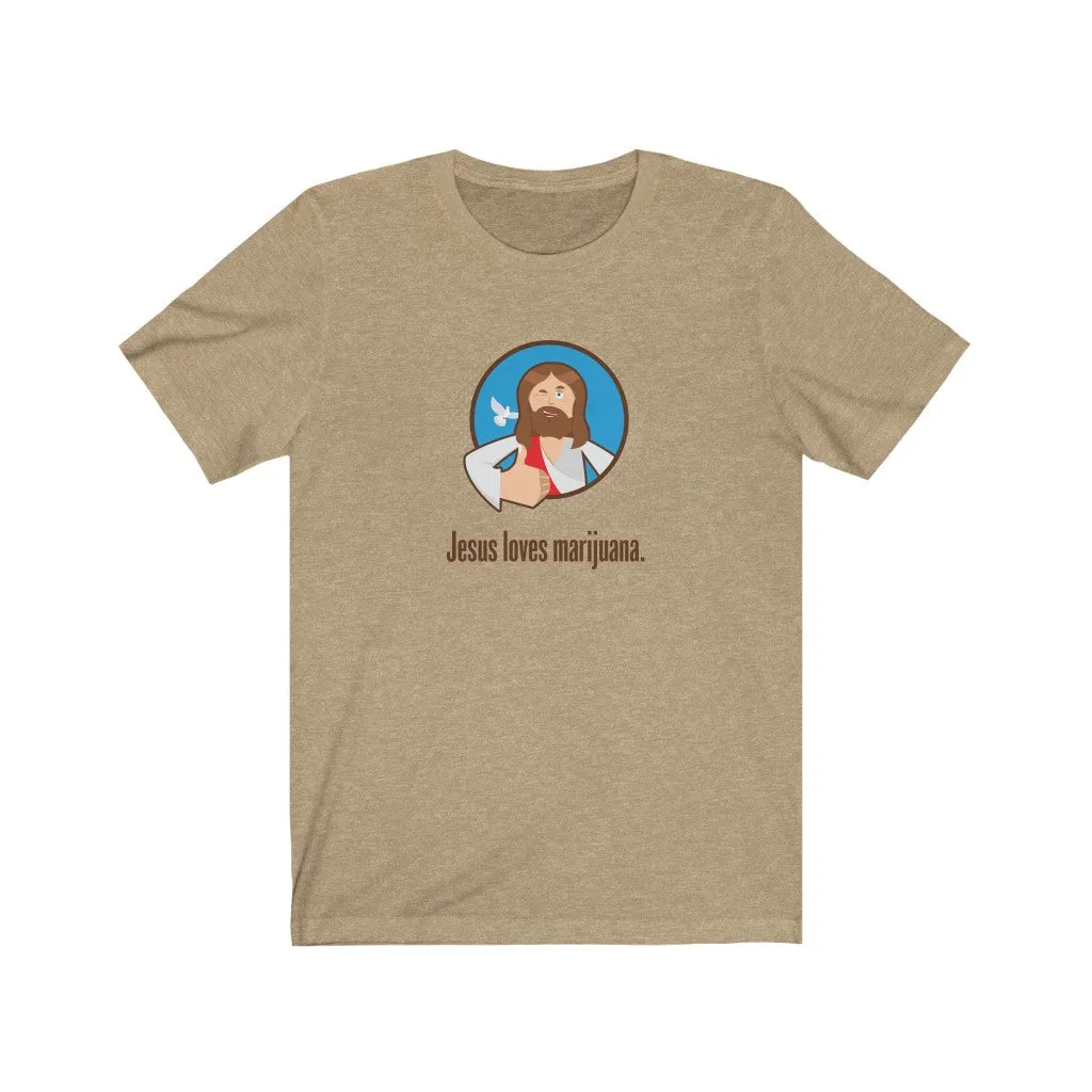 Jesus Loves Marijuana.