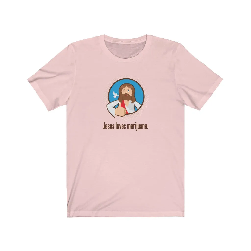 Jesus Loves Marijuana.