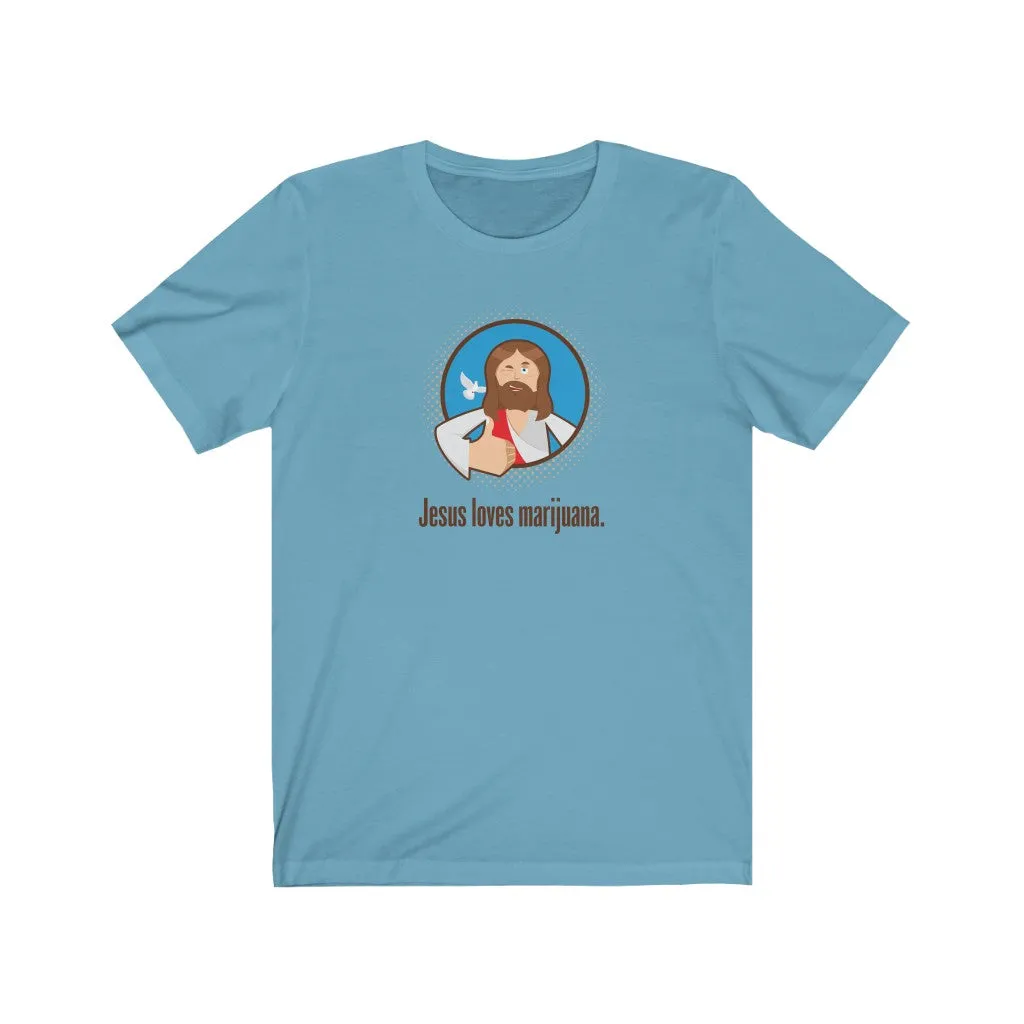 Jesus Loves Marijuana.