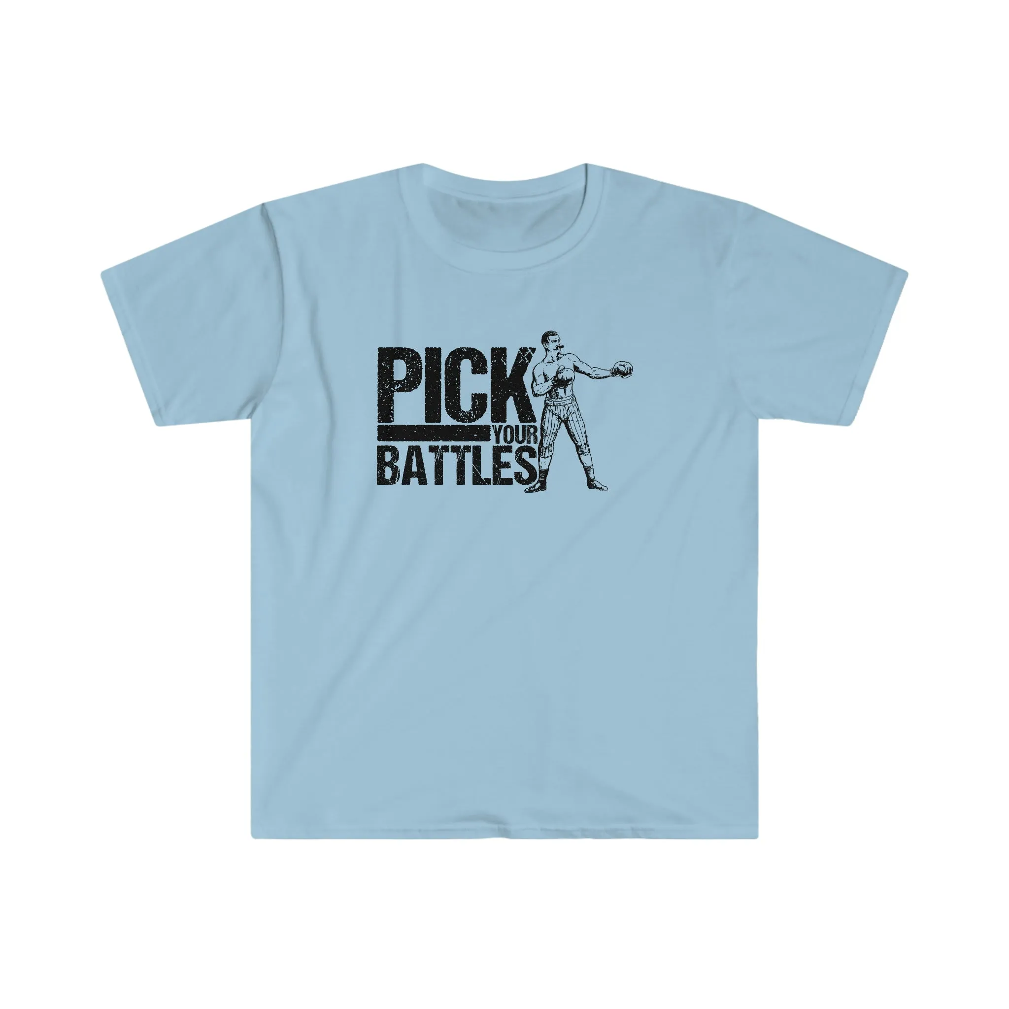 Pick Your Battles